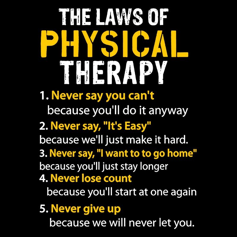 Physical Therapy T- shirts
