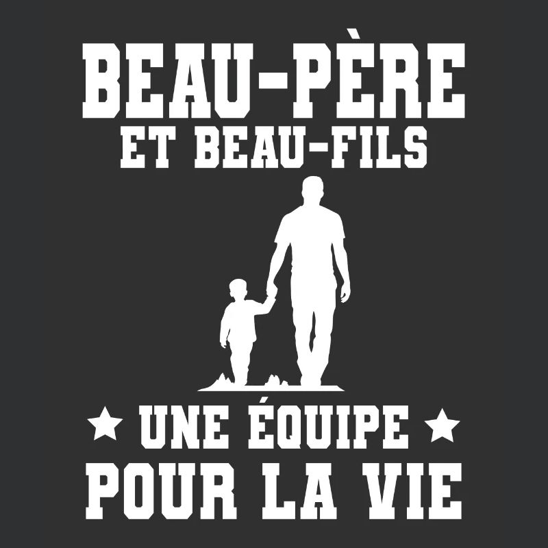 Step-Dad Stepdad Stepson Team for Life