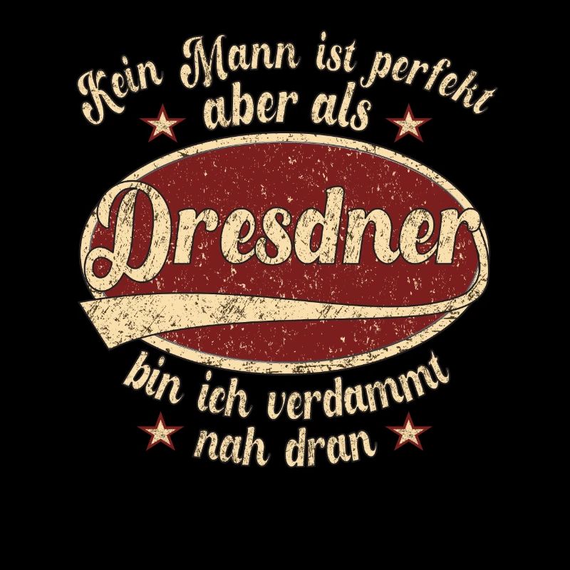 Dresden Retro der perfekte Dresdener Mann