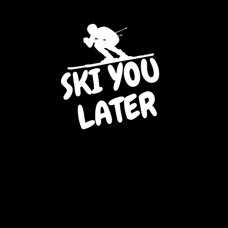 Ski You Later