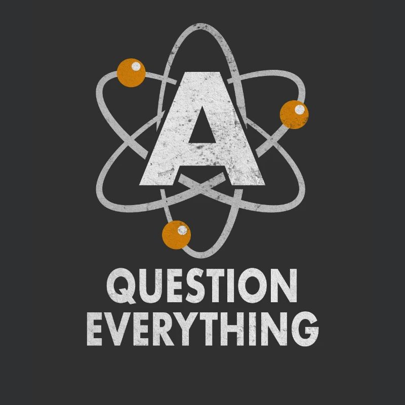 Question Everything Atom Atheist Atheismus Glaube
