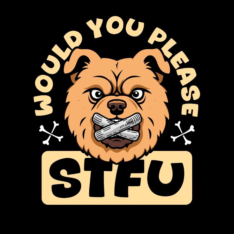 Chow Chow Stfu Would You Please Shut Up