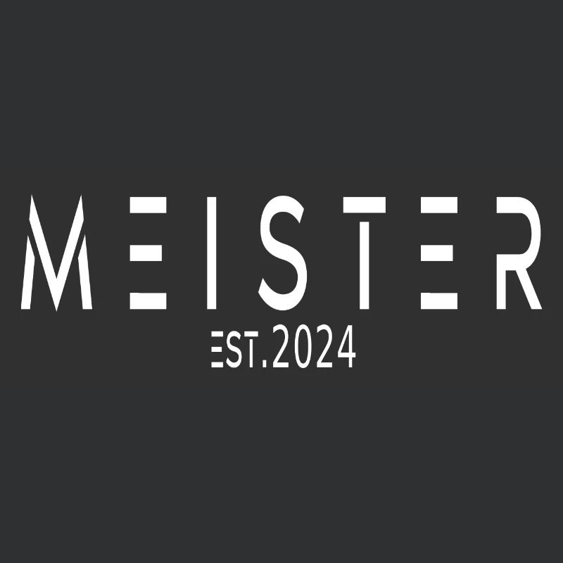 Meister EST. 2024