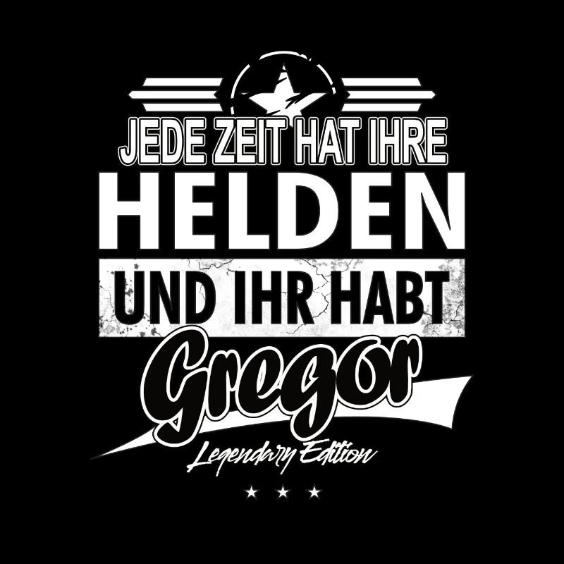 Every era has its heroes You have Gregor