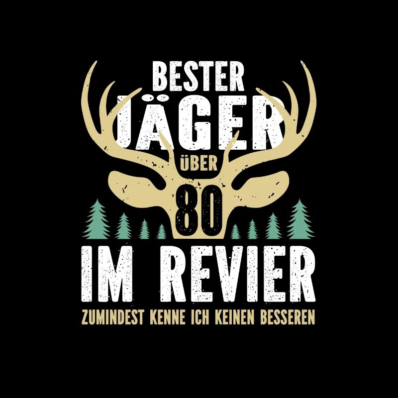 Bester Jäger über 80 im Revier