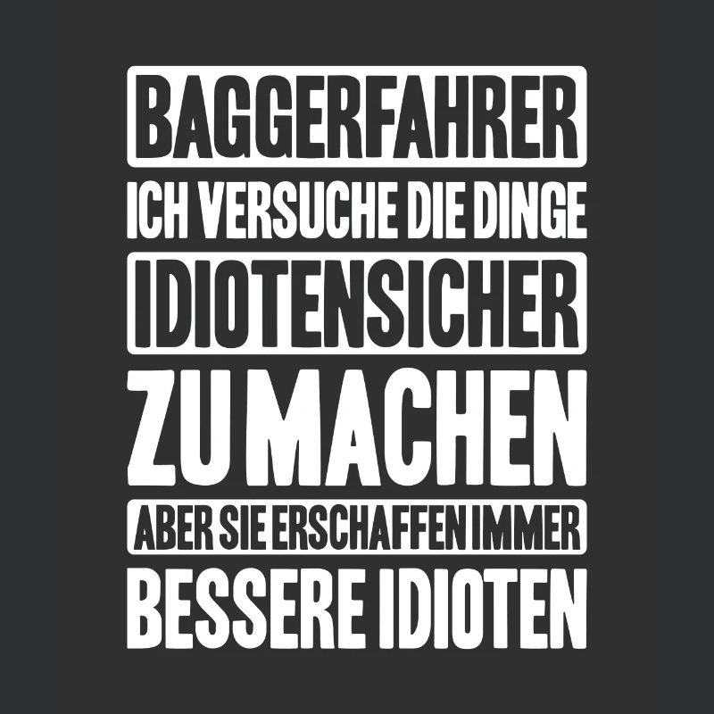 Baggerfahrer Baggerführer Heavy Equipment Operator