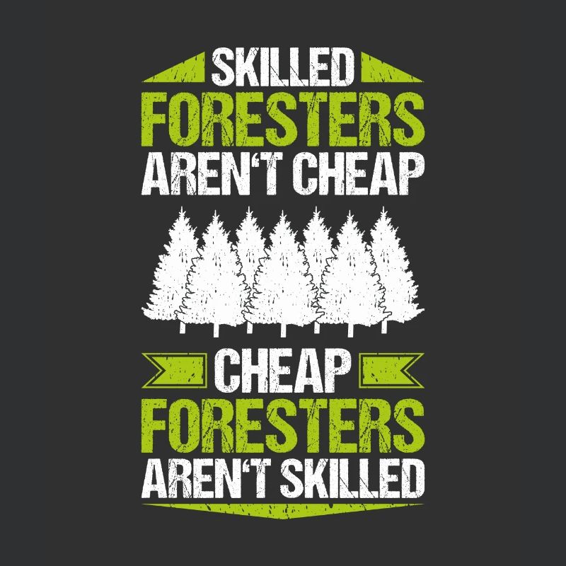 Forester Forestry Forester Forest workers Forest
