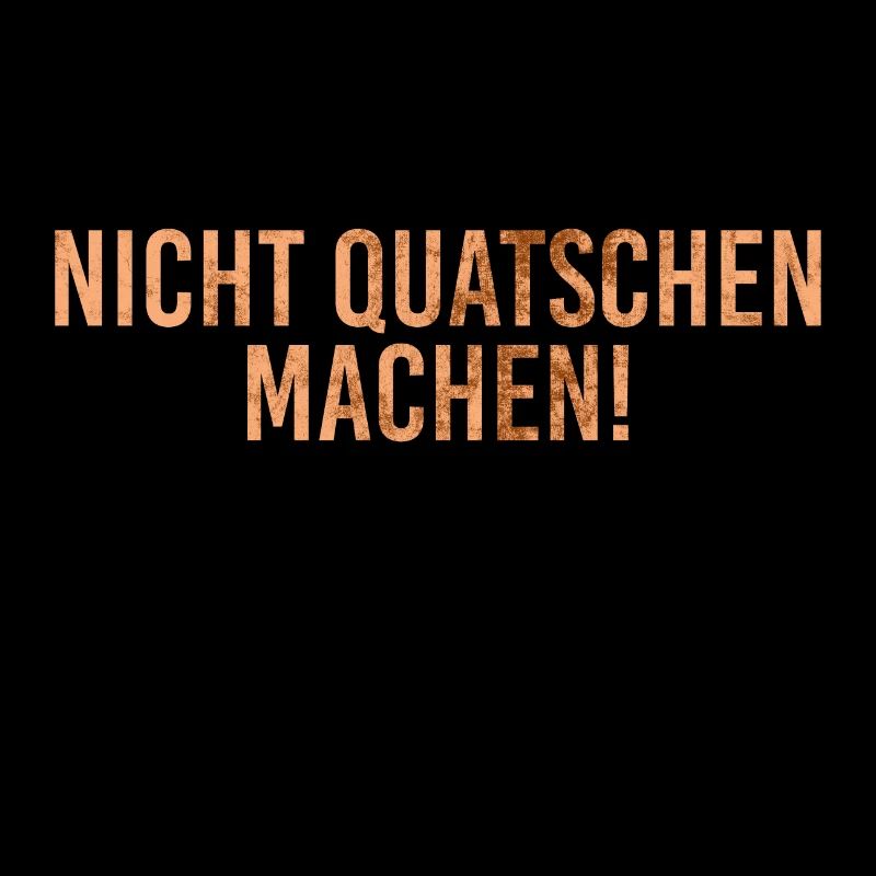 Nicht Quatschen Machen Handwerker Spruch