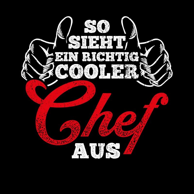 So Sieht Ein Richtig Cooler Chef aus Vorgesetzter