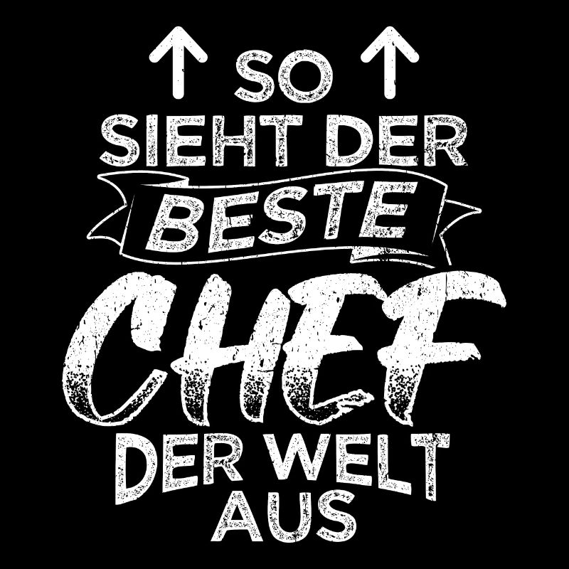 So Sieht Der Beste Chef Der Welt Aus Hübsche Führu
