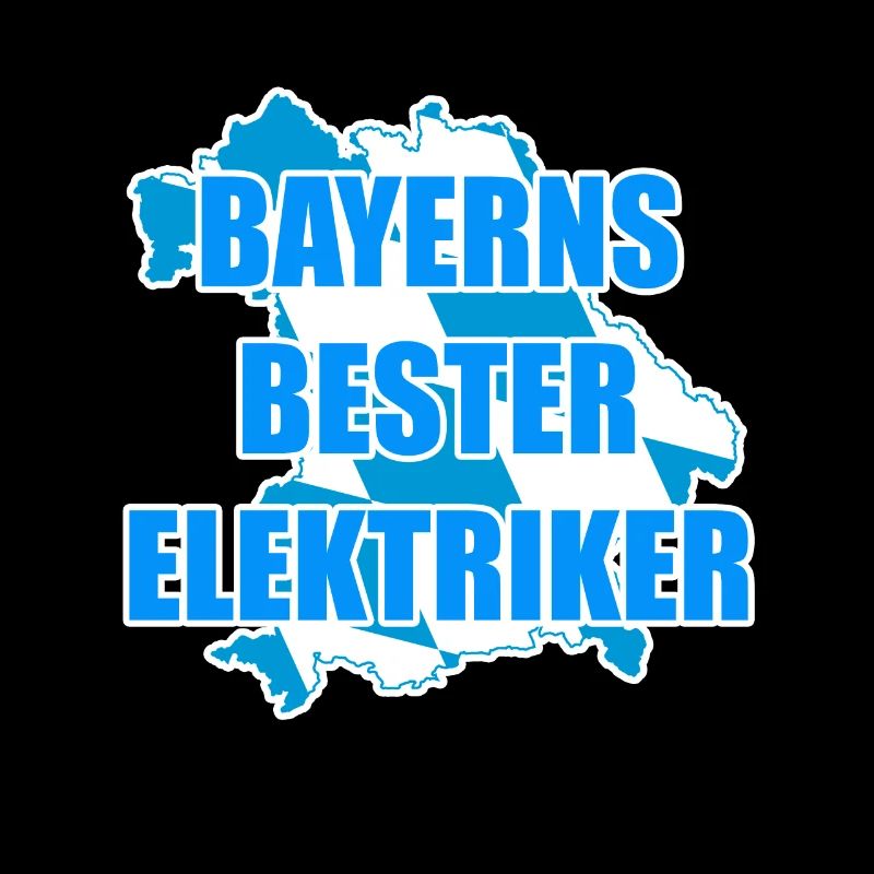 Lustiger Spruch Elektriker Bayern