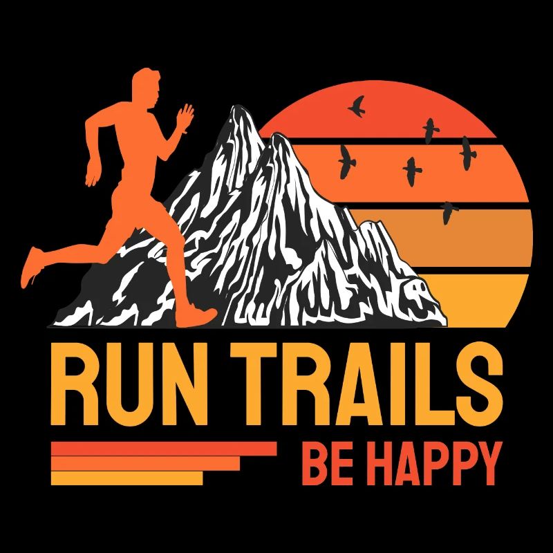 Run Trails Be Happy Trail Runner Mountain Running