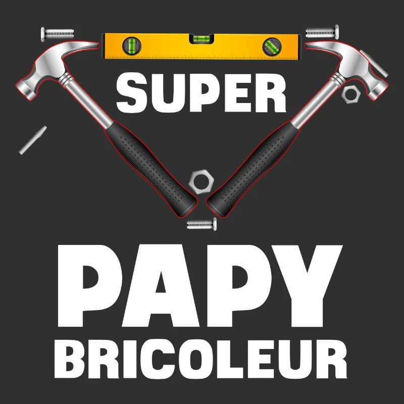 le Super Bricoleur C'est Mon Papy Idée Cadeau