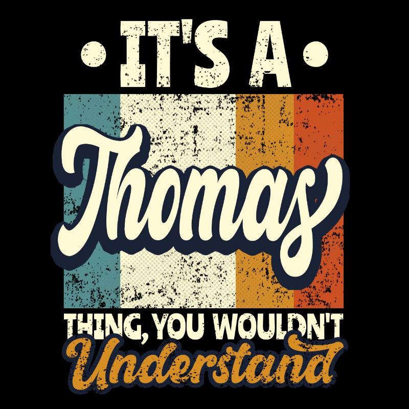 Name Thomas Geschenk Geburtstag Spruch