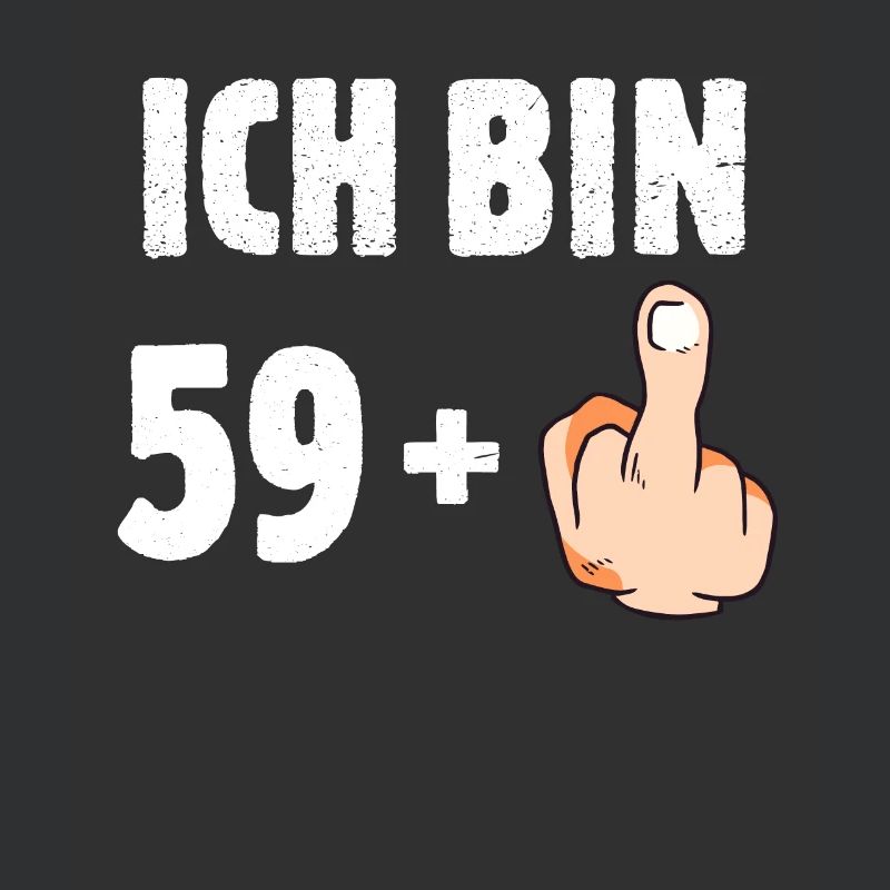 Ich bin 59 plus eins
