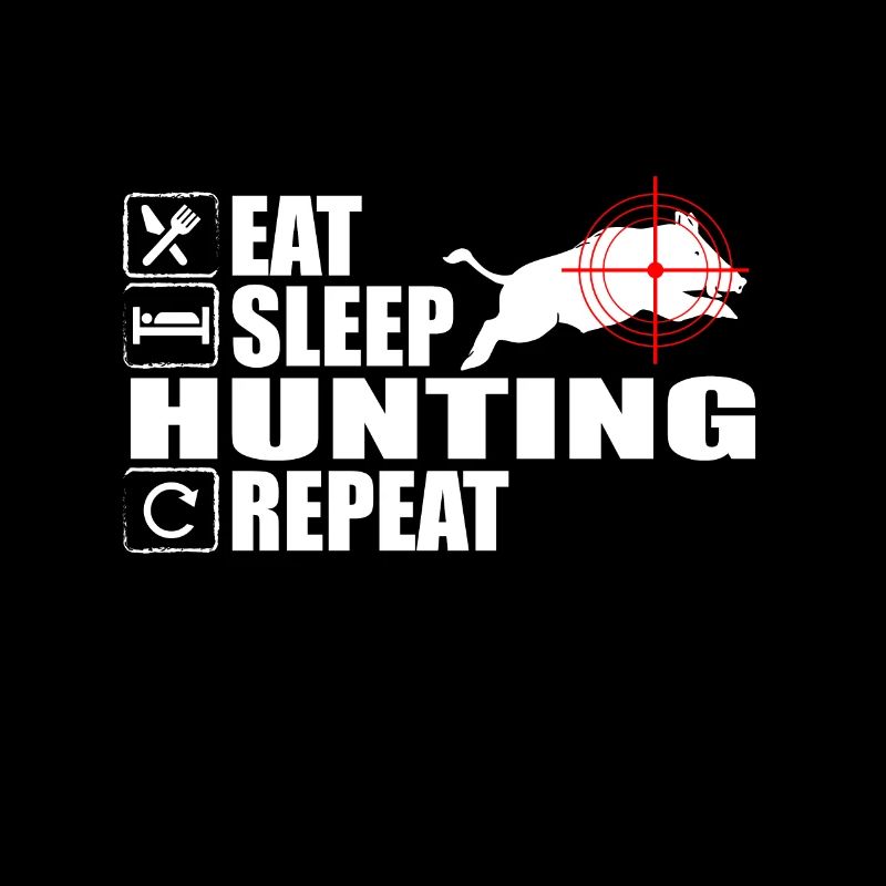 Eat Sleep Boar Hunt Répéter Hunter