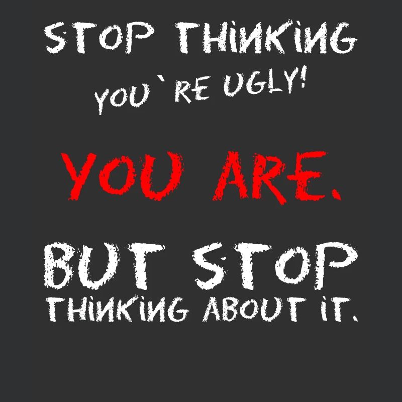 Meme saying self-confidence ugly beauty