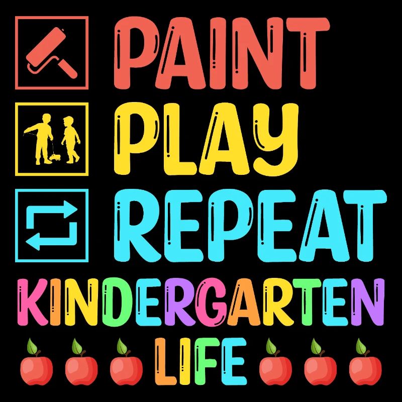 Paint Play Repeat Kindergarten Life School Teacher