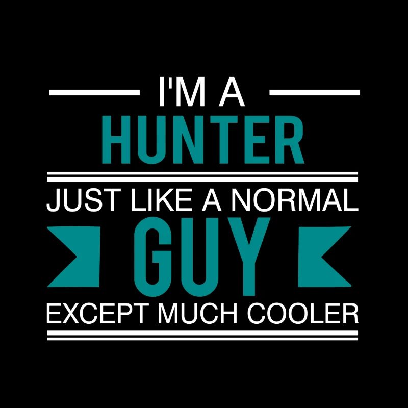 Jäger - Jagt Geschenk Hunter Jägersprüche Spruch