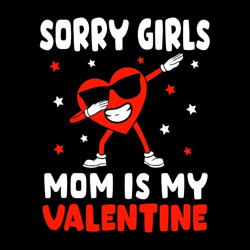 Désolé les filles Maman est mon garçon en bas âge de la Saint-Valentin