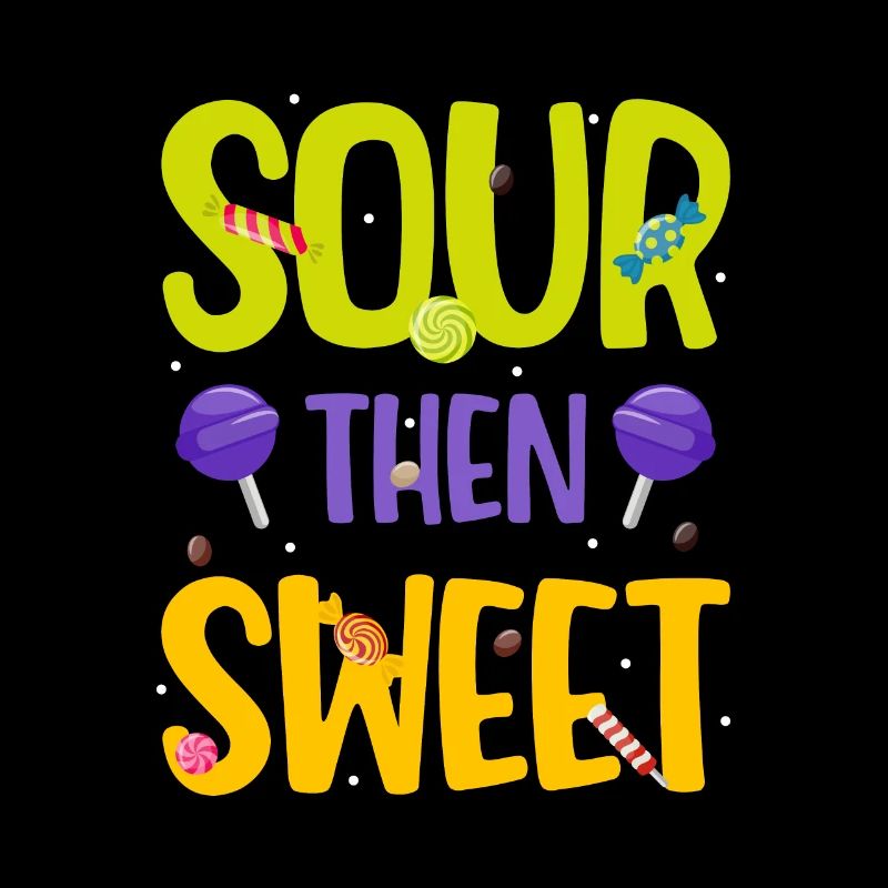 Sour Then Sweet