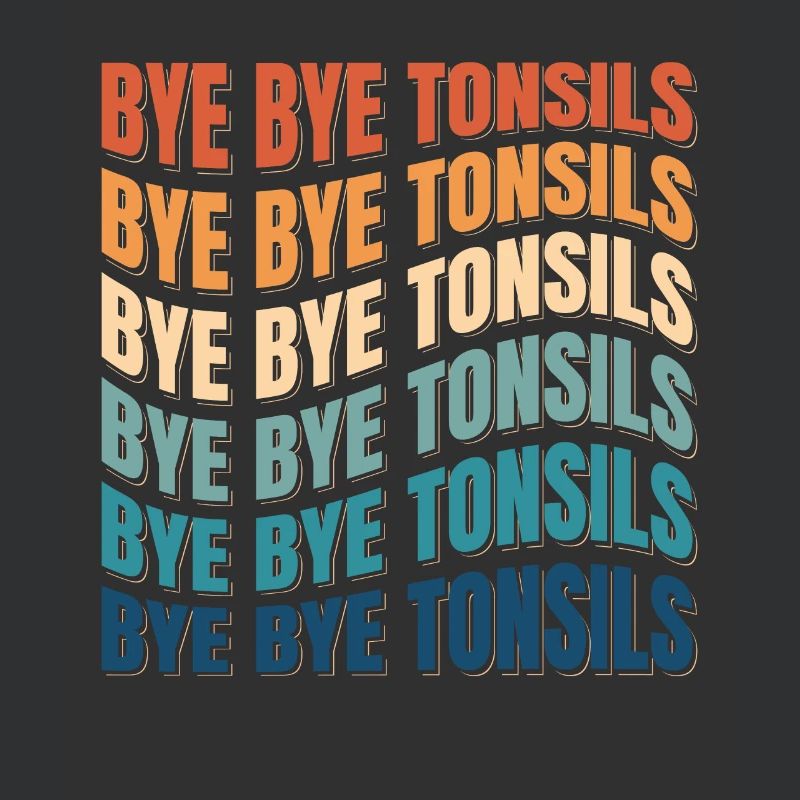 Bye Bye Tonsils Retro Mandelentzündung Geschenk