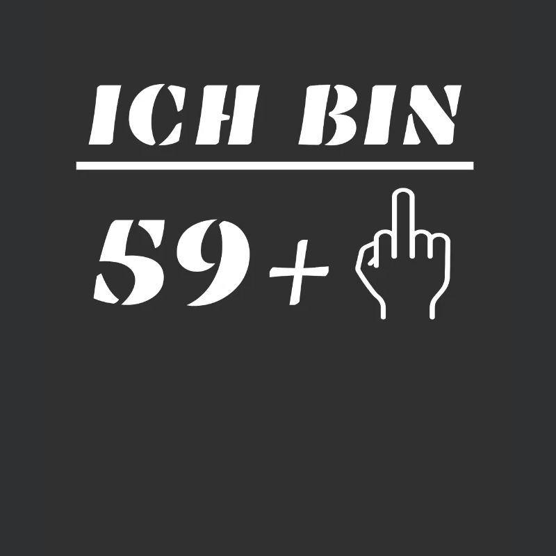 Ich bin 59+1