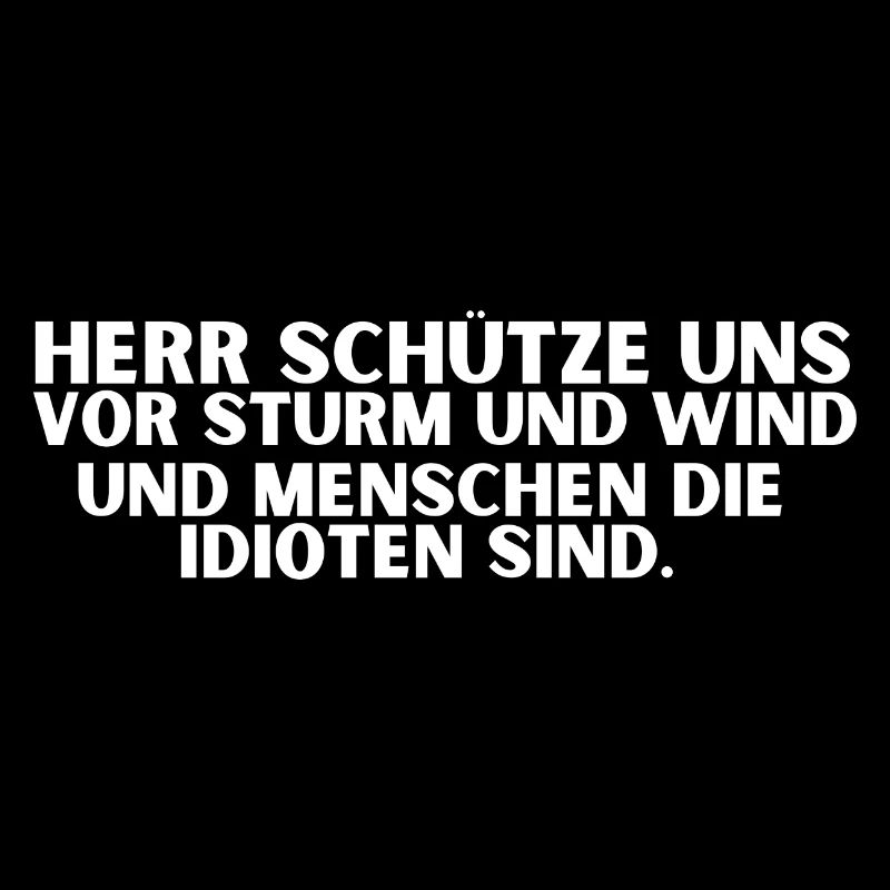 Herr schütze uns vor Sturm und Wind