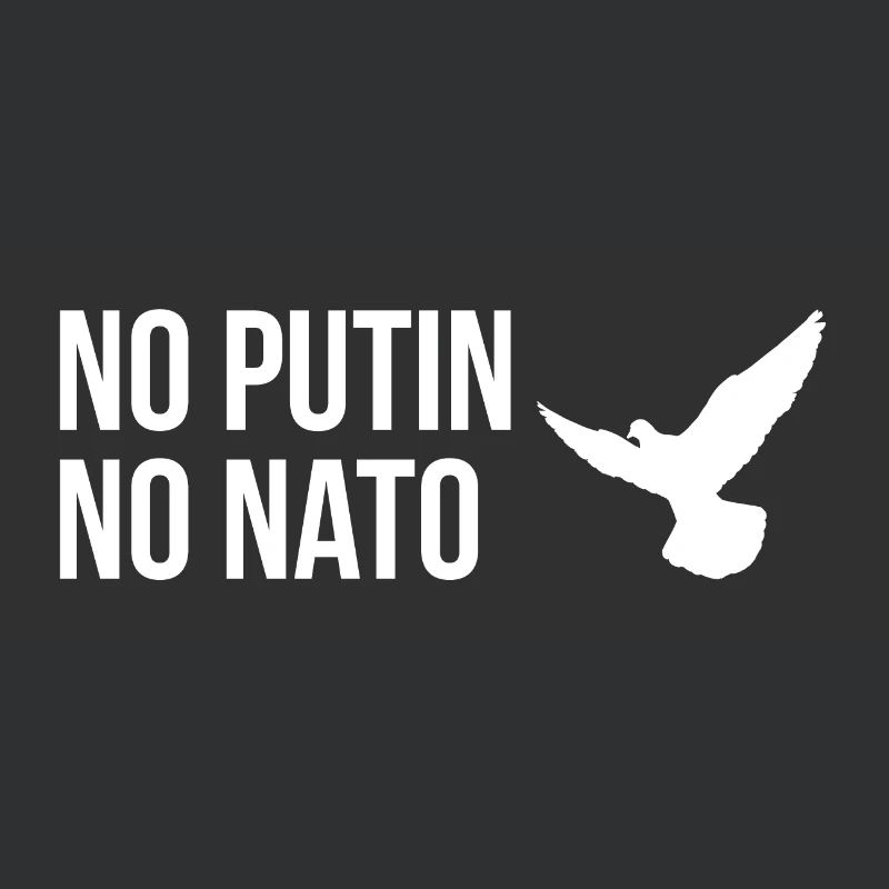 PAS DE POUTINE, PAS D’OTAN avec la colombe de la paix