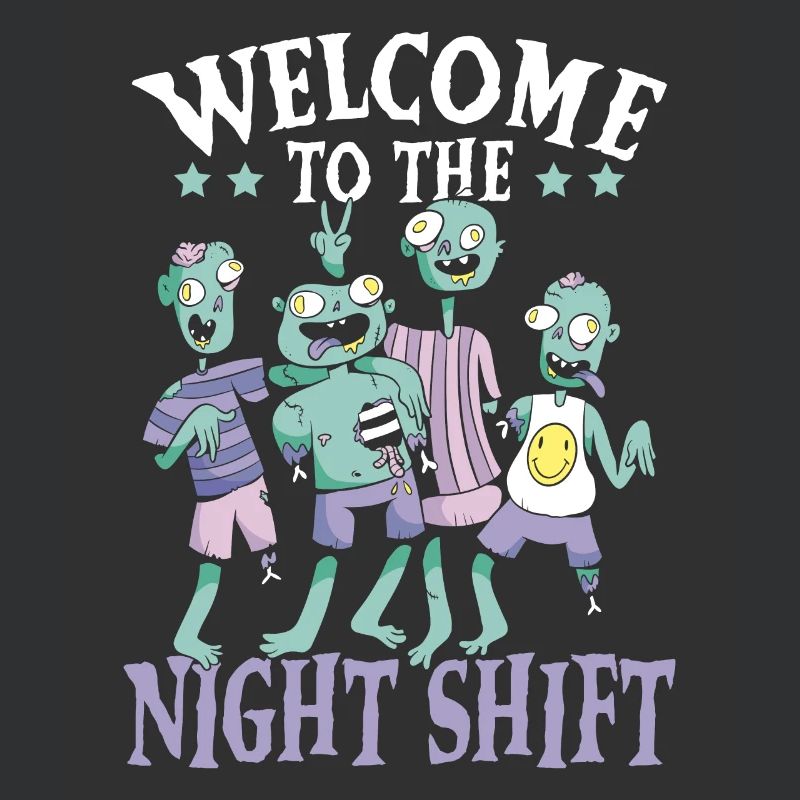 Willkommen bei The Night Shift Graveyard Shift Worker