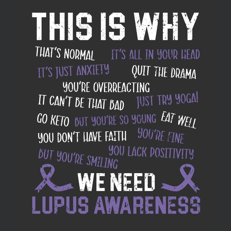 This Is Why We Need Lupus Awareness Disease