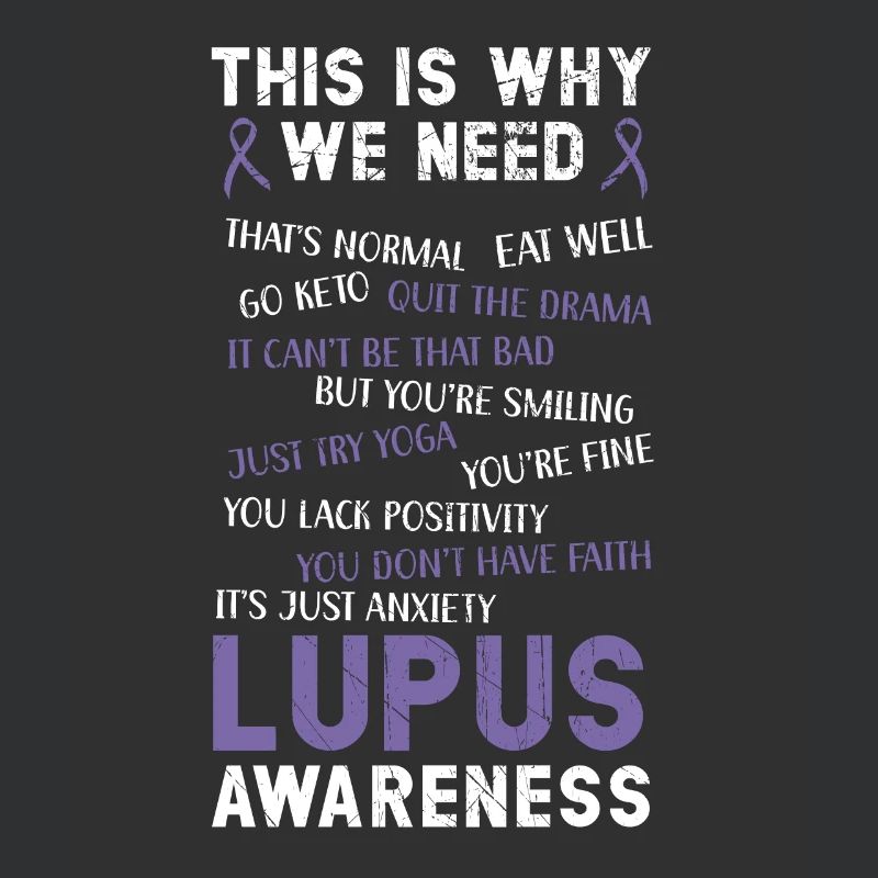 This Is Why We Need Lupus Awareness Disease