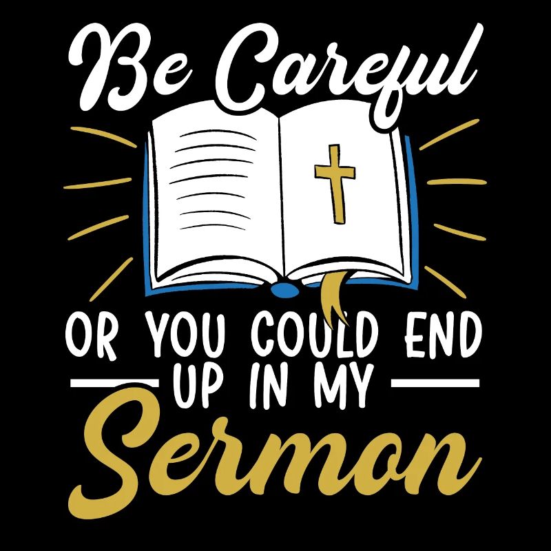 Soyez prudent ou vous pourriez vous retrouver dans mon pasteur de sermon