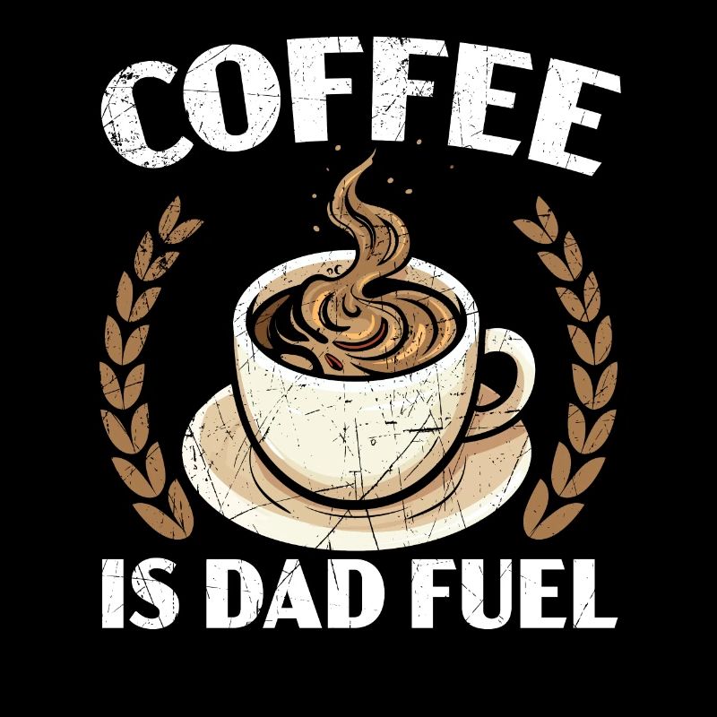 Dad Coffee Drinker Caffeine Daddy Fathers Day