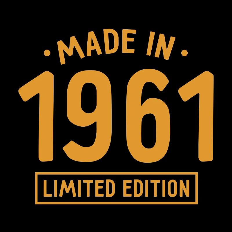 Fabriqué en 1961 - Edition limitée - Année de naissance