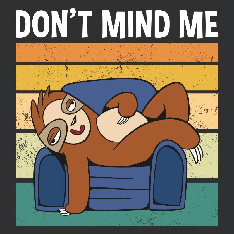 Don't Mind Me Cute Sloth