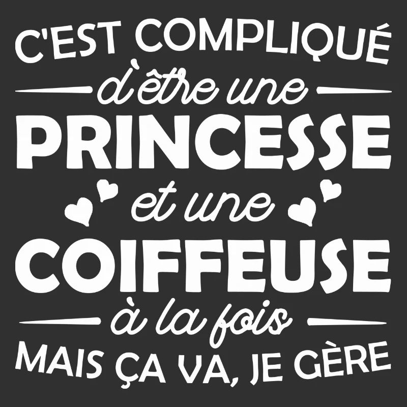 princesse et coiffeuse / humour coiffeuse