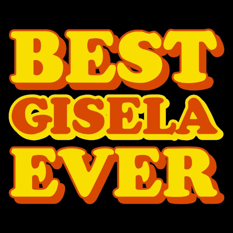 Gisela First Name Funny Gift