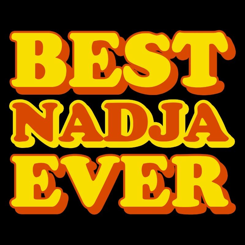 Nadja First Name Funny Gift