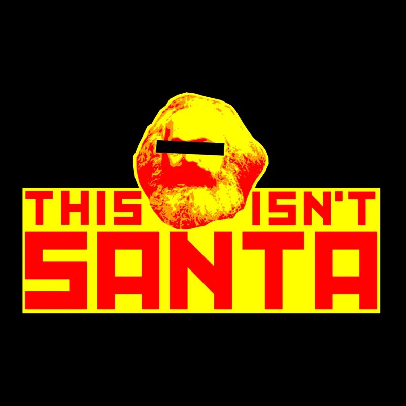 This isn't Santa (Karl Marx)
