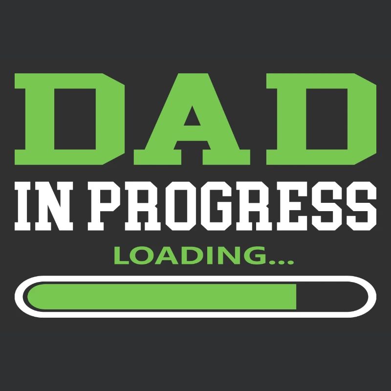 Dad in Progress Sprüche Cooler Spruch
