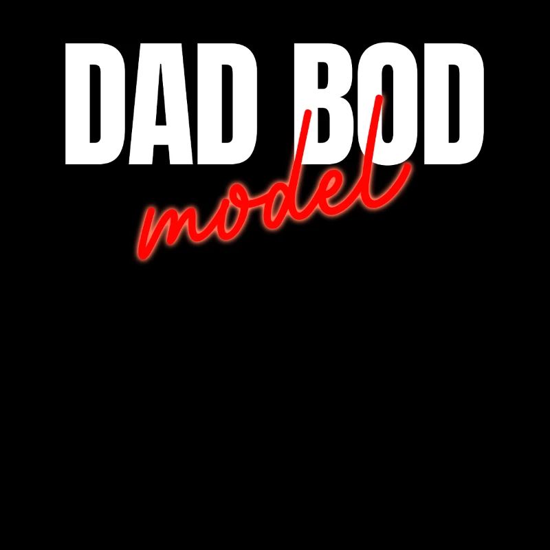 Dad Bod Model Funny Men Dad Bod