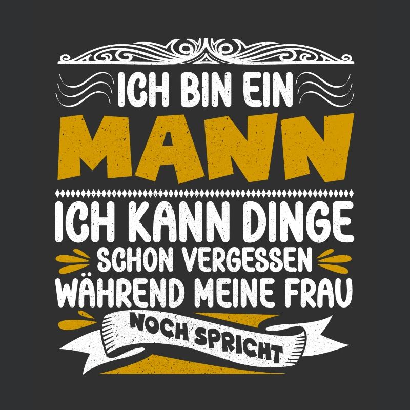 Männer Humor Spruch Geschenkidee Ich Bin Ein Mann