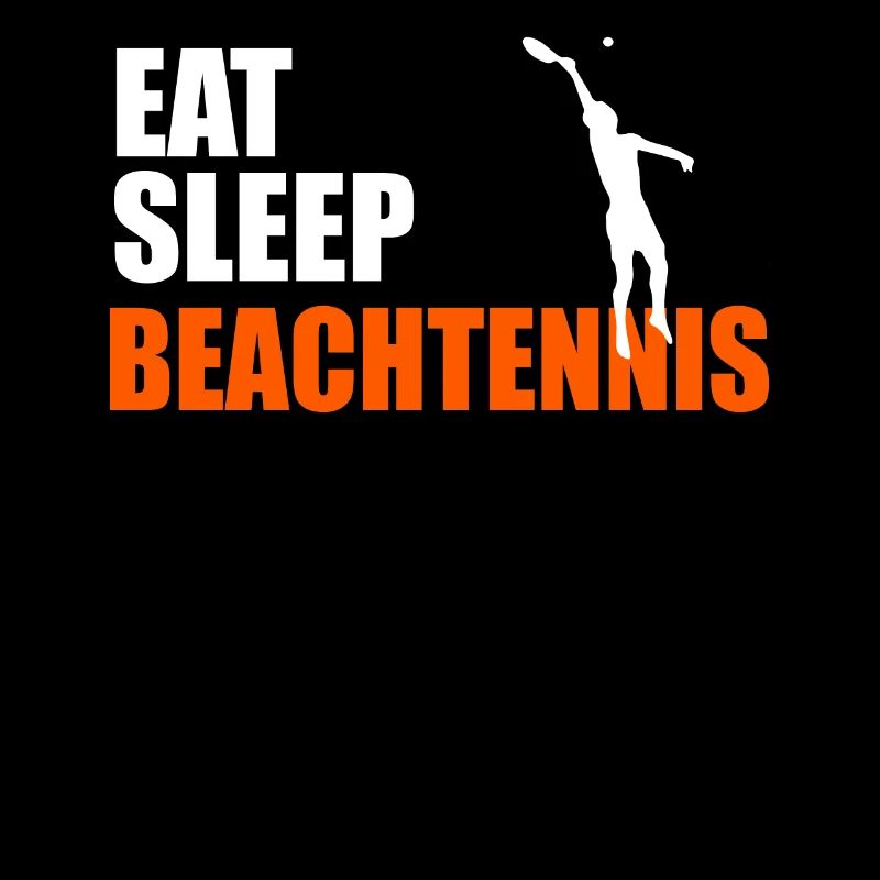 EAT. SLEEP. BEACH TENNIS. REPEAT.