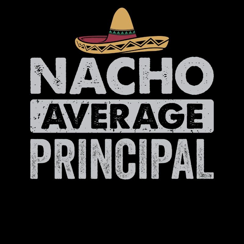 Cinco De Mayo Nacho Average Principal