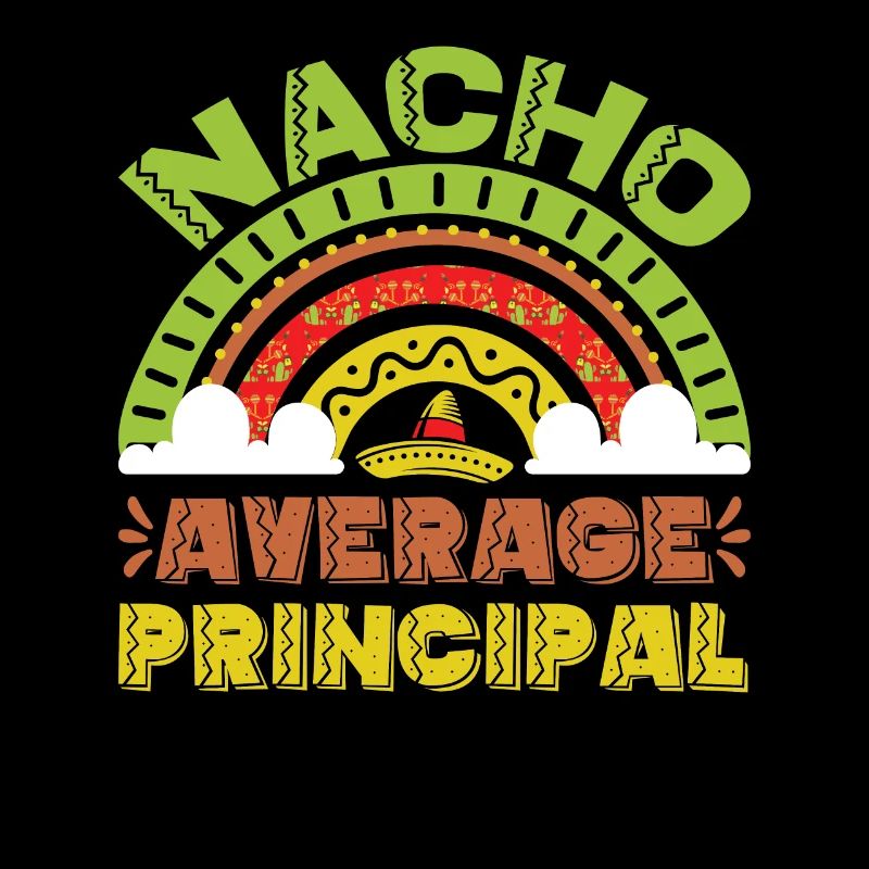 Cinco De Mayo Nacho Average Principal