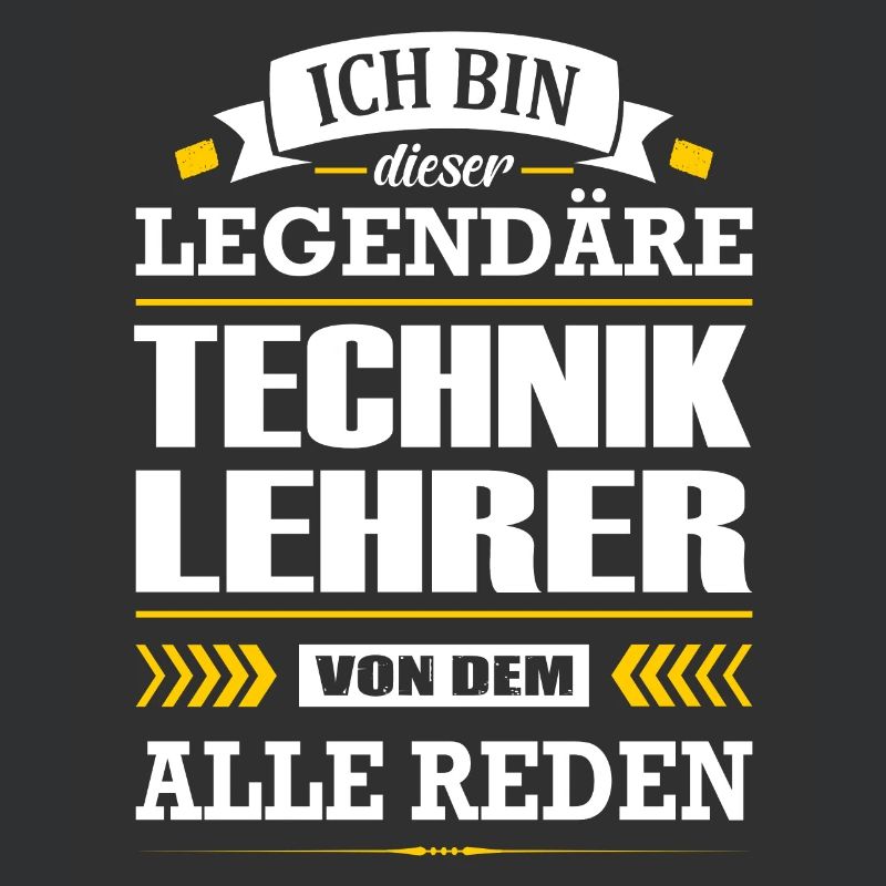 Ich Bin Dieser Legendäre Techniklehrer Lehrer