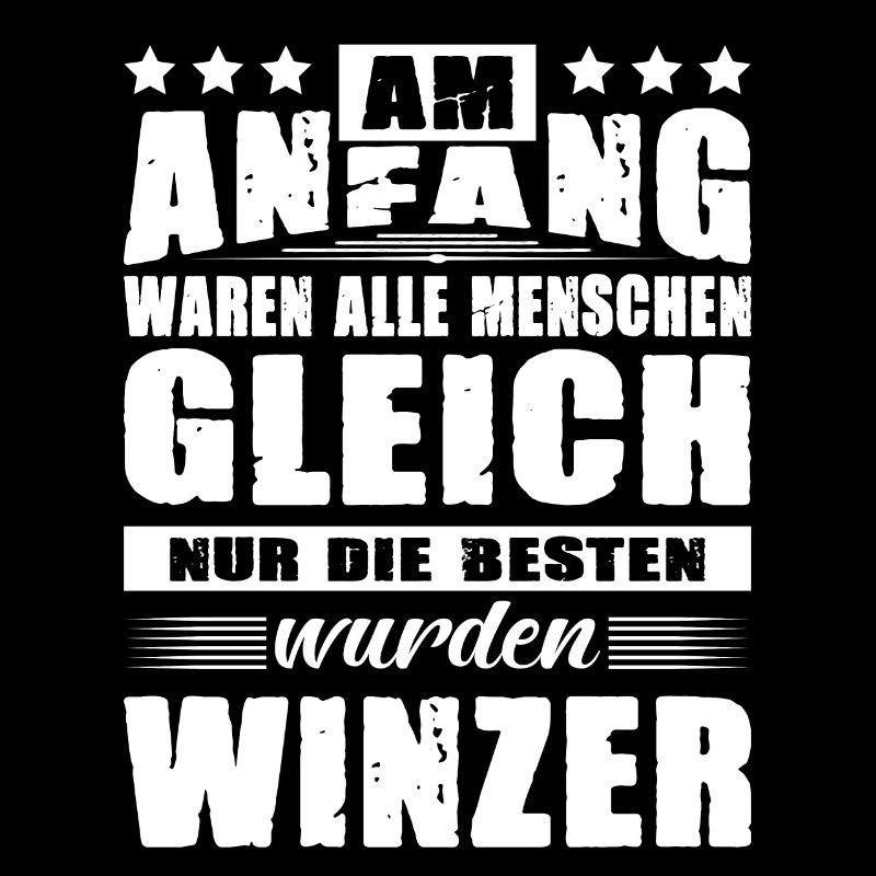 Am Anfang Waren Alle Menschen Gleich Winzer