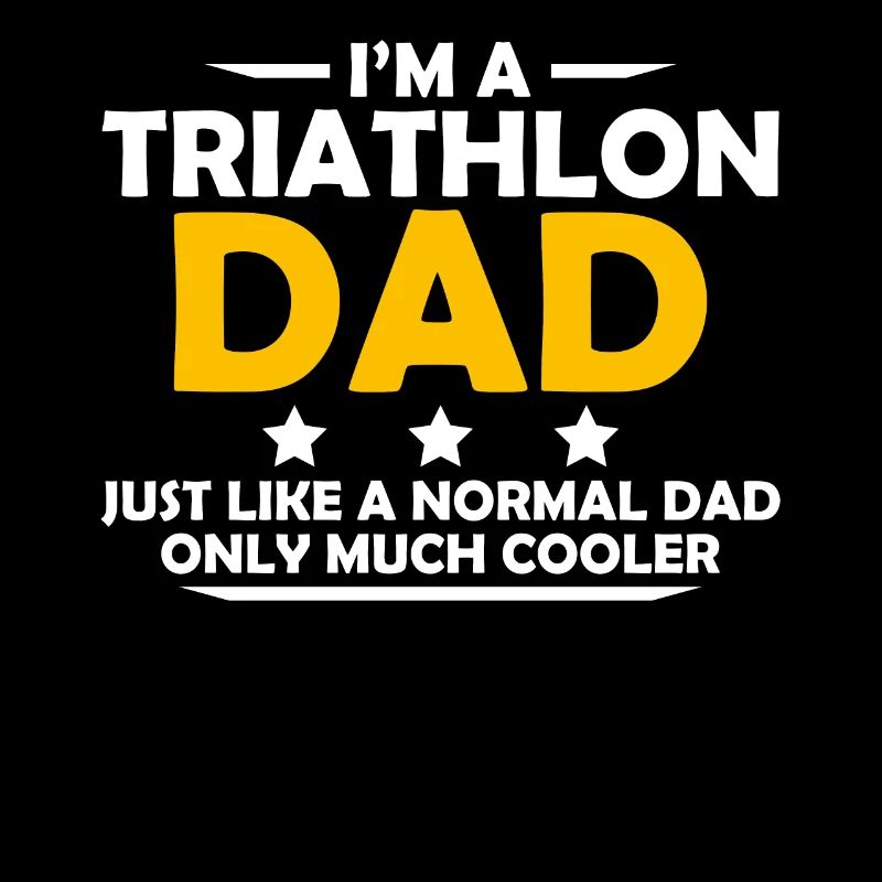 I Am A Triathlon Dad Father Gift Daddy Shirt