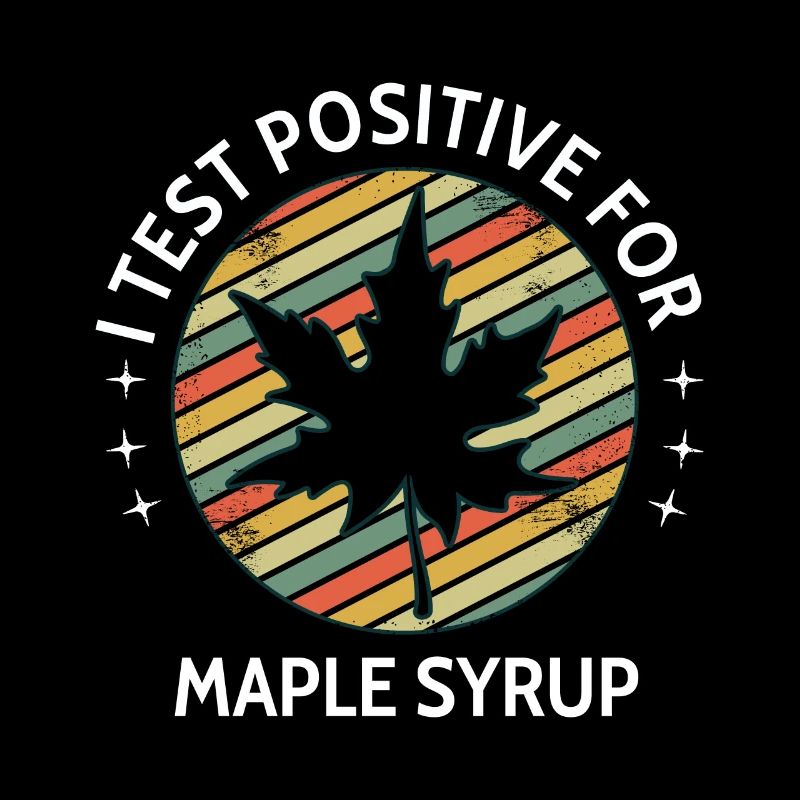 J’ai un test positif pour le sirop d’érable